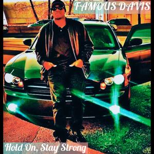 Hold On, Stay Strong