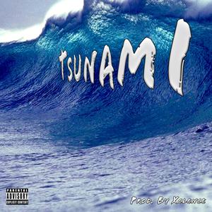 Tsunami (feat. Remy Boy) [Explicit]