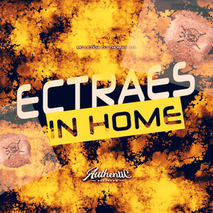 Ectraes In Home (Explicit)