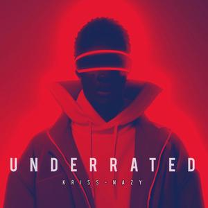 Underrated (Explicit)