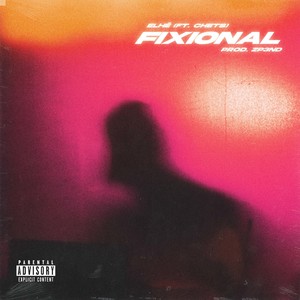 Elhé - Fixional (Explicit)