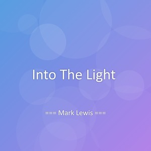 Into The Light