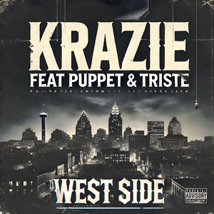 West Side (feat. Puppet & Triste) [Explicit]