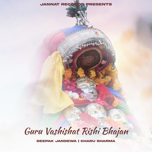 Guru Vashishat Rishi Bhajan