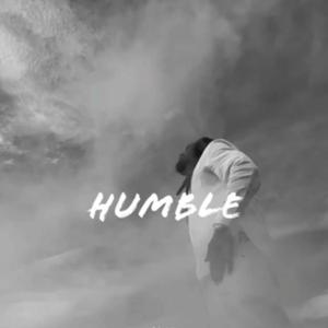 Humble (Explicit)