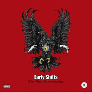 Early Shifts (Explicit)