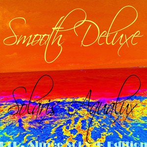 Smooth Deluxe - Boulevard Rouge