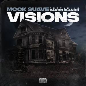 Visions (Explicit)