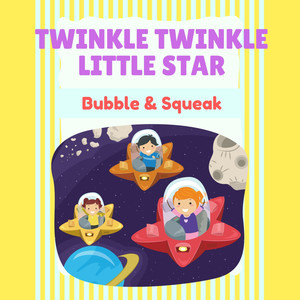 Twinkle Twinkle Little Star