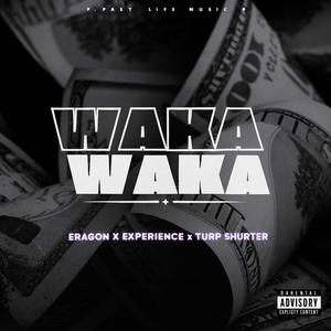 Waka waka (feat. Eragon ibile, Turp shurter & BIG EXPERIENCE)