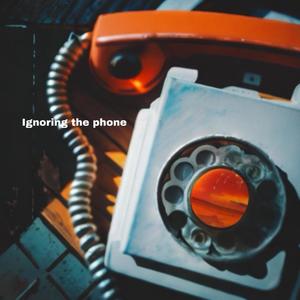 Ignoring The Phone (Explicit)