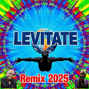 Levitate (Remix 2025)