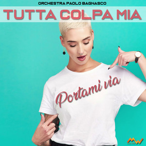 Tutta colpa mia / Portami via (Cumbia Reggaeton)