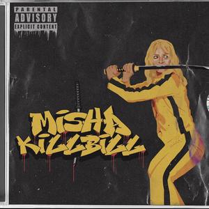 KILL BILL (Explicit)