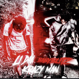 krazy man (feat. liday) (Explicit)
