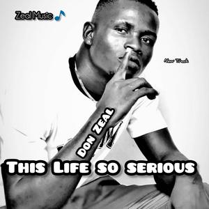 This Life so Serious (Explicit)