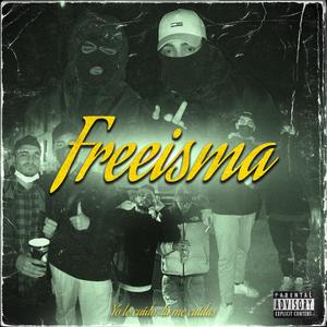 #FREEISMA (feat. SkyG) (Explicit)