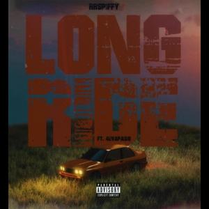 Long ride (feat. 4evapaidO) (Explicit)
