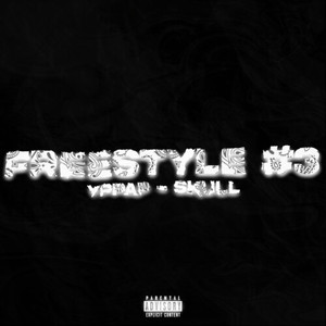 Freestyle #3 (Explicit)