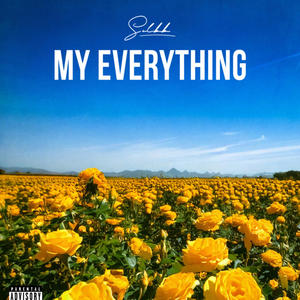 My Everything (Explicit)
