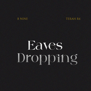 Eaves Dropping (Remastered|Explicit)