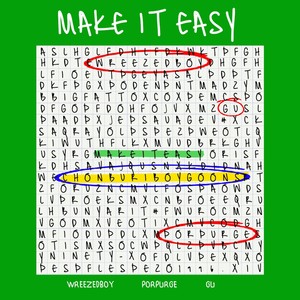 Make It Easy (Explicit)