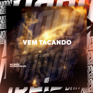 Vem Tacando (Explicit)