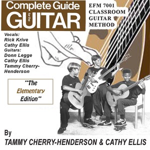 The Complete Guide for the Guitar Series (Elementary Edition)