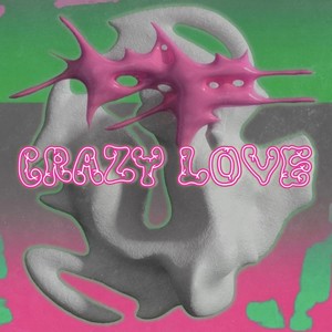 Crazy Love 伴奏 (伴奏)