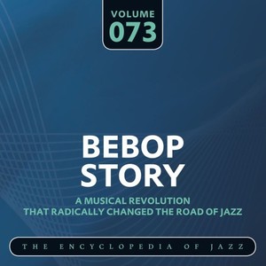 Bebop Story, Vol. 73