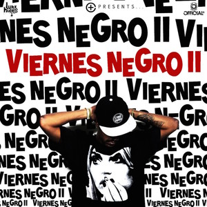 Viernes Negro II (Explicit)