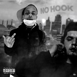 No Hook (feat. KP & Omelly Zae) [Explicit]