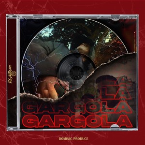 Gargola (Explicit)