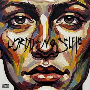 No Selfie (Explicit)