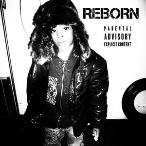 REBORN (Explicit)