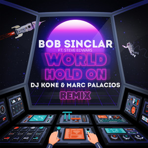 World Hold On (DJ Kone & Marc Palacios Extended Mix)