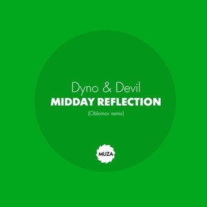 Midday Reflection (Oblomov Remix)