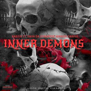 Inner Demons (feat. Vash Da Stampede & Marisa Carpio) [Explicit]