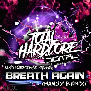 Breath Again (Mansy Remix)