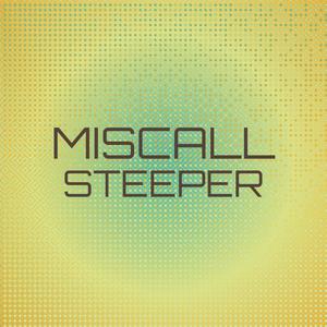 Miscall Steeper