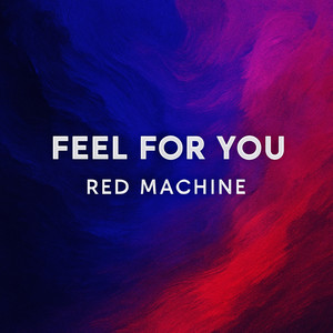 Feel for you
