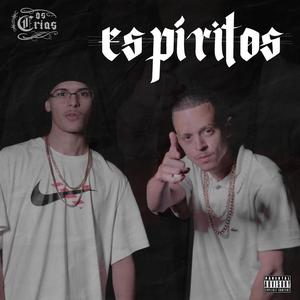 Espíritos (feat. ZZZ Beats) [Explicit]