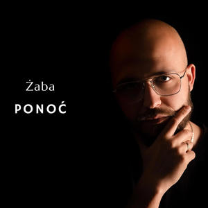 Żaba - Ponoć (2021) (Explicit)