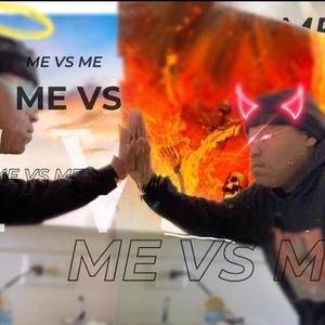 Me Vs Me (Explicit)