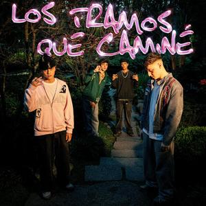 Los Tramos Que Caminé (feat. FUSA, Fran Ma, NiÑottOMi & Brus B) (Explicit)