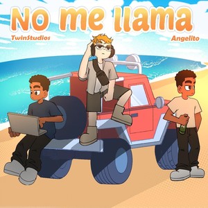 NO ME LLAMA (Explicit)