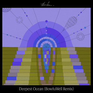 Deepest Ocean (BowAsWell Remix)