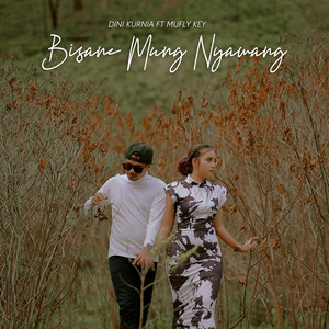 Bisane Mung Nyawang