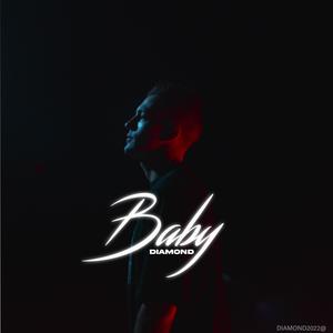 Baby (feat. Diamoond & Janax)