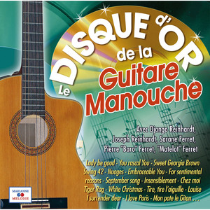 Le disque d'or de la guitare manouche